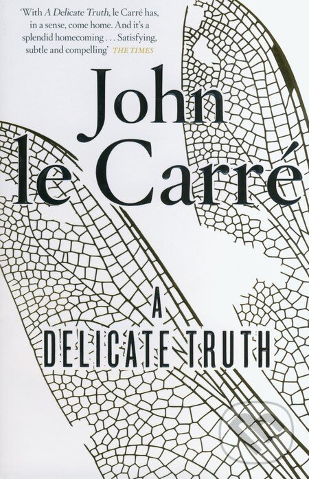 Kniha: A Delicate Truth (John le Carré). Viking, 2013 Kniha: A Delicate Truth (John le Carré). Viking, 2013