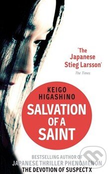 Kniha: Salvation of a Saint (Keigo Higashino). Little, Brown, 2013 Kniha: Salvation of a Saint (Keigo Higashino). Little, Brown, 2013