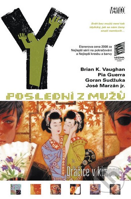 Kniha: Y - Poslední z mužů 8 (Brian K. Vaughan a kolektiv). BB/art, 2013 Kniha: Y - Poslední z mužů 8 (Brian K. Vaughan a kolektiv). BB/art, 2013