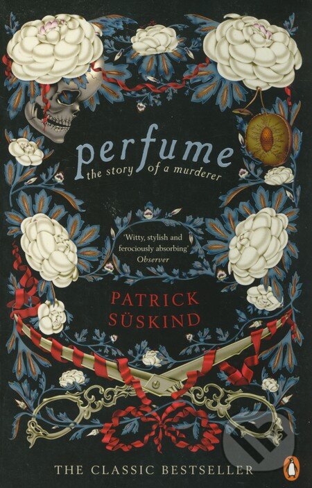Kniha: Perfume (Patrick Süskind). Penguin Books, 2010 Kniha: Perfume (Patrick Süskind). Penguin Books, 2010