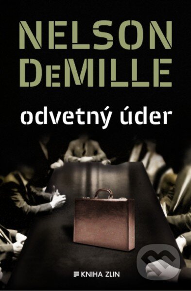Kniha: Odvetný úder (Nelson DeMille). Kniha Zlín, 2014 Kniha: Odvetný úder (Nelson DeMille). Kniha Zlín, 2014