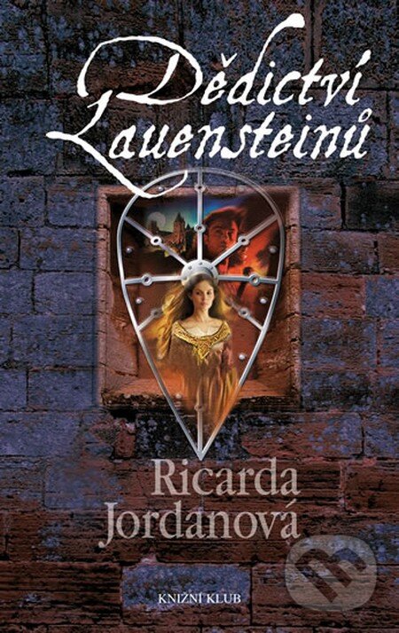 Kniha: Dědictví Lauensteinů (Ricarda Jordanová). Knižní klub, 2013 Kniha: Dědictví Lauensteinů (Ricarda Jordanová). Knižní klub, 2013