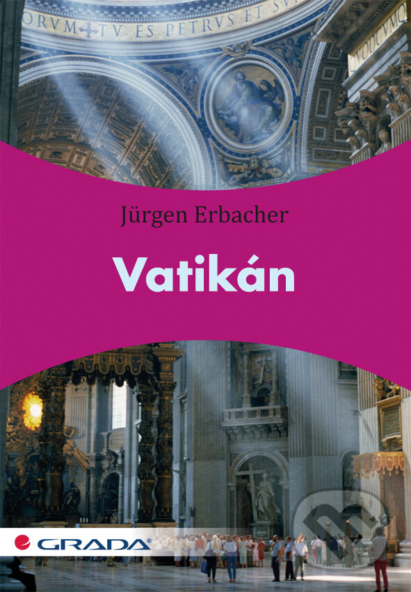 E-kniha: Vatikán (Jürgen Erbacher). Grada, 2012 E-kniha: Vatikán (Jürgen Erbacher). Grada, 2012
