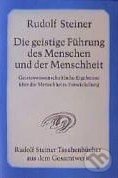 Die geistige Führung des Menschen und der Menschheit - Rudolf Steiner, , 1991