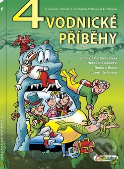 Kniha: 4 vodnické příběhy (Hana Lamková a kolektív). Čtyřlístek, 2013 Kniha: 4 vodnické příběhy (Hana Lamková a kolektív). Čtyřlístek, 2013