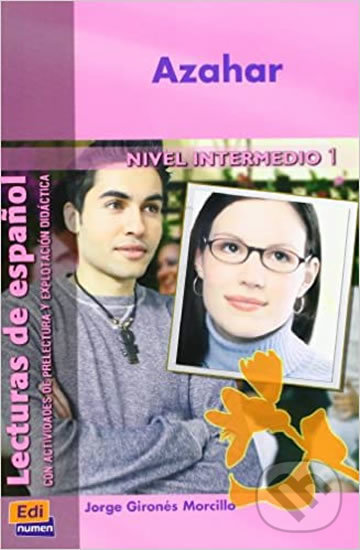 Kniha: Lecturas graduadas Intermedio - Azahar - Libro (Edinumen). Edinumen Kniha: Lecturas graduadas Intermedio - Azahar - Libro (Edinumen). Edinumen