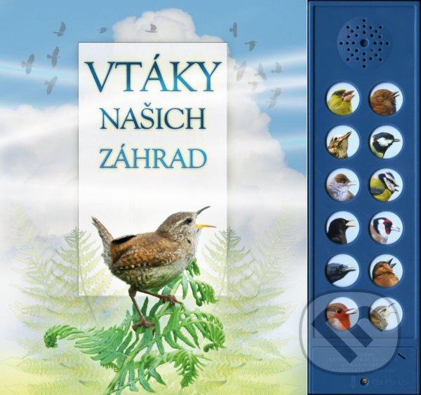 Kniha: Vtáky našich záhrad (Andrea Pinnington). Albatros SK, 2022 Kniha: Vtáky našich záhrad (Andrea Pinnington). Albatros SK, 2022