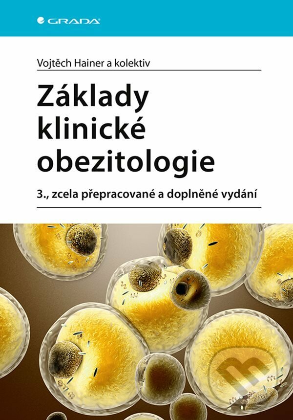E-kniha: Základy klinické obezitologie (Vojtěch Hainer). Grada, 2022 E-kniha: Základy klinické obezitologie (Vojtěch Hainer). Grada, 2022