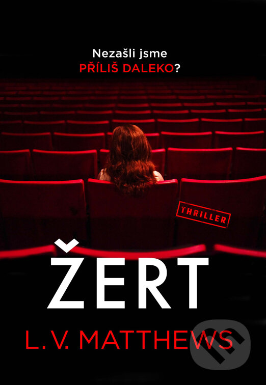 E-kniha: Žert (L.V. Matthews). Vendeta, 2022 E-kniha: Žert (L.V. Matthews). Vendeta, 2022