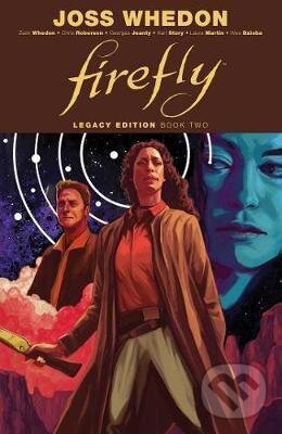 Kniha: Firefly: Legacy Edition Book Two (Chris Roberson a Zack Whedon). Boom! Studios, 2019 Kniha: Firefly: Legacy Edition Book Two (Chris Roberson a Zack Whedon). Boom! Studios, 2019