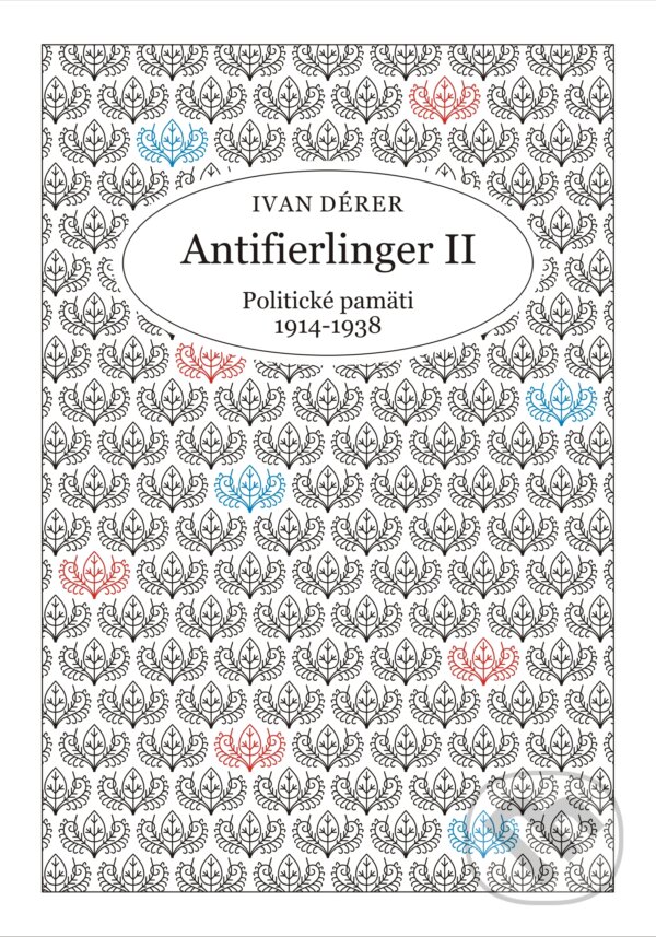Kniha: Antifierlinger II (Ivan Derer). Communio Minerva, 2016 Kniha: Antifierlinger II (Ivan Derer). Communio Minerva, 2016
