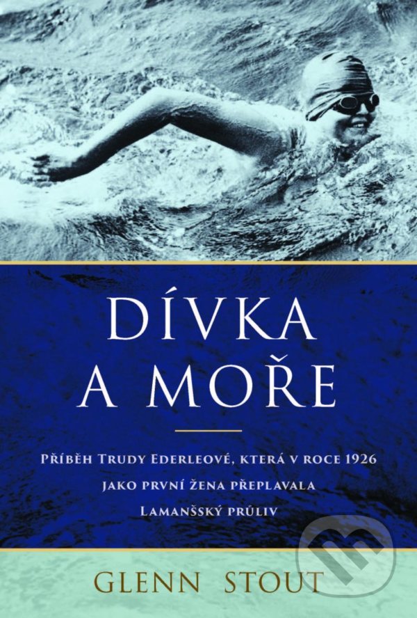 Kniha: Dívka a moře (Glenn Stout). Ikar CZ, 2022 Kniha: Dívka a moře (Glenn Stout). Ikar CZ, 2022