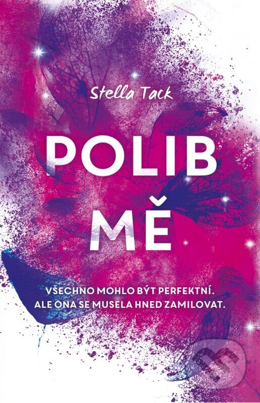 Kniha: Polib mě (Stella Tack). Red, 2022 Kniha: Polib mě (Stella Tack). Red, 2022