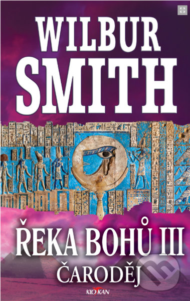 Kniha: Řeka bohů: Čaroděj (Smith Wilbur). Alpress, 2022 Kniha: Řeka bohů: Čaroděj (Smith Wilbur). Alpress, 2022