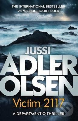 Kniha: Victim 2117 (Jussi Adler-Olsen). Quercus, 2021 Kniha: Victim 2117 (Jussi Adler-Olsen). Quercus, 2021