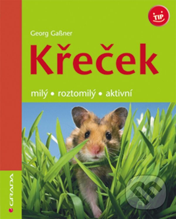 Kniha: Křeček (Gerog Gassner). Grada, 2006 Kniha: Křeček (Gerog Gassner). Grada, 2006