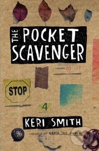 Kniha: The Pocket Scavenger (Keri Smith). Penguin Books, 2013 Kniha: The Pocket Scavenger (Keri Smith). Penguin Books, 2013