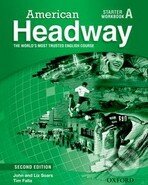 Kniha: American Headway - Starter - Workbook (Pack A) (John Soars a Liz Soars). Oxford University Press, 2010 Kniha: American Headway - Starter - Workbook (Pack A) (John Soars a Liz Soars). Oxford University Press, 2010