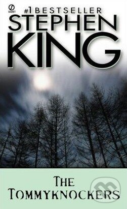 Kniha: The Tommyknockers (Stephen King). Signet Kniha: The Tommyknockers (Stephen King). Signet