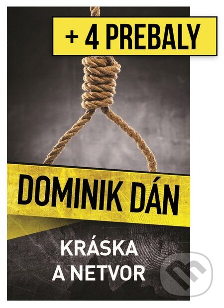 Kniha: Kráska a netvor + 4 prebaly (špeciálna kolekcia) (Dominik Dán). Slovart, 2013 Kniha: Kráska a netvor + 4 prebaly (špeciálna kolekcia) (Dominik Dán). Slovart, 2013