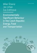 Kniha: Environmentally Significant Behaviour in the Czech Republic: Energy, Food and Transportation (Milan Ščasný, Jan Urban a Iva Zvěřinová). Karolinum, 2013 Kniha: Environmentally Significant Behaviour in the Czech Republic: Energy, Food and Transportation (Milan Ščasný, Jan Urban a Iva Zvěřinová). Karolinum, 2013