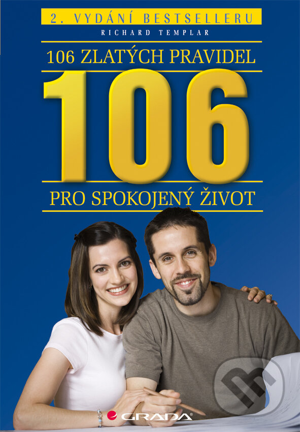 E-kniha: 106 zlatých pravidel pro spokojený život (Richard Templar). Grada, 2012 E-kniha: 106 zlatých pravidel pro spokojený život (Richard Templar). Grada, 2012
