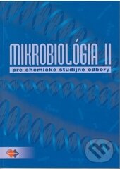 Kniha: Mikrobiológia II. (Alena Brandšteterová). Expol Pedagogika, 2011 Kniha: Mikrobiológia II. (Alena Brandšteterová). Expol Pedagogika, 2011