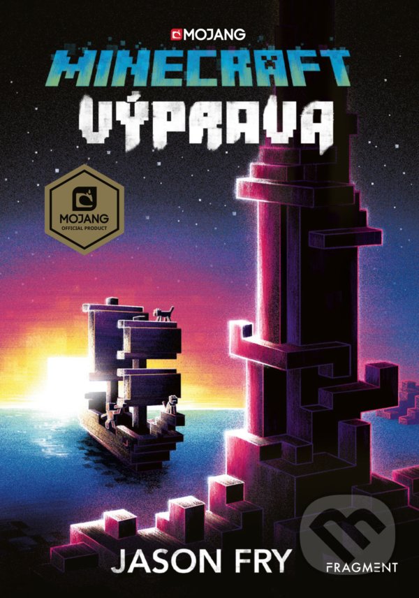 Kniha: Minecraft: Výprava (Jason Fry). Fragment, 2022 Kniha: Minecraft: Výprava (Jason Fry). Fragment, 2022
