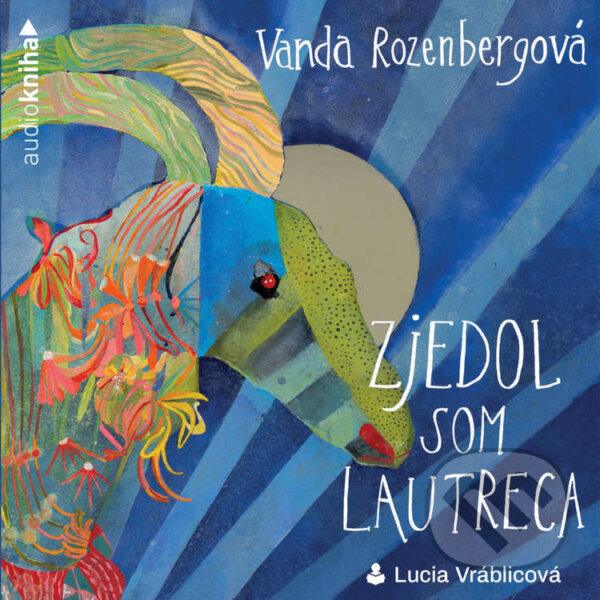 Audiokniha: Zjedol som Lautreca (Vanda Rozenbergová). 582, Slovart, 2022 Audiokniha: Zjedol som Lautreca (Vanda Rozenbergová). 582, Slovart, 2022