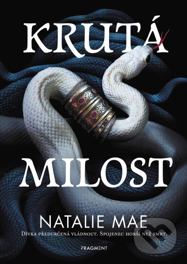 Kniha: Krutá milost (Natalie Mae). Nakladatelství Fragment, 2022 Kniha: Krutá milost (Natalie Mae). Nakladatelství Fragment, 2022