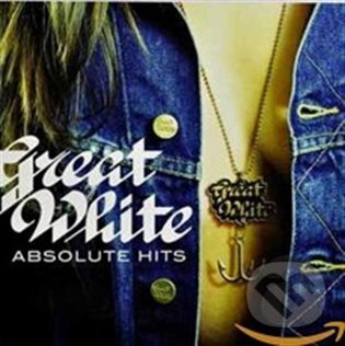 Hudební CD: Great White: Absolute Hits (Universal Music). Universal Music, 2022 Hudební CD: Great White: Absolute Hits (Universal Music). Universal Music, 2022