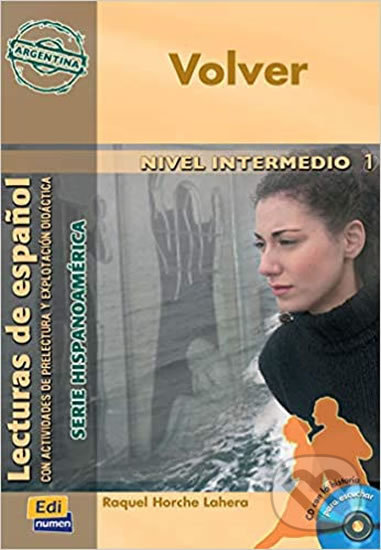 Kniha: Serie Hispanoamerica Intermedio B1 - Volver - Libro (Edinumen). Edinumen Kniha: Serie Hispanoamerica Intermedio B1 - Volver - Libro (Edinumen). Edinumen