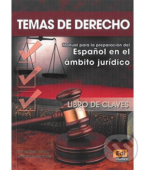 Kniha: Temas de derecho - Libro de claves (Edinumen). Edinumen Kniha: Temas de derecho - Libro de claves (Edinumen). Edinumen