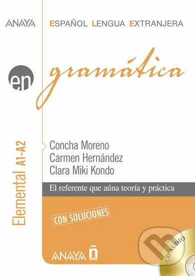 Kniha: Gramática A1-A2: Elemental (Concha Moreno). Anaya Touring, 2016 Kniha: Gramática A1-A2: Elemental (Concha Moreno). Anaya Touring, 2016