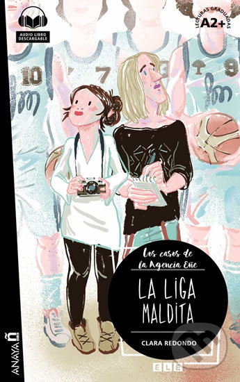 Kniha: La liga maldita (Clara Redondo). Anaya Touring, 2018 Kniha: La liga maldita (Clara Redondo). Anaya Touring, 2018