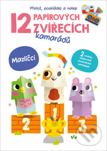 Kniha: Mazlíčci (YoYo Books). YoYo Books, 2022 Kniha: Mazlíčci (YoYo Books). YoYo Books, 2022