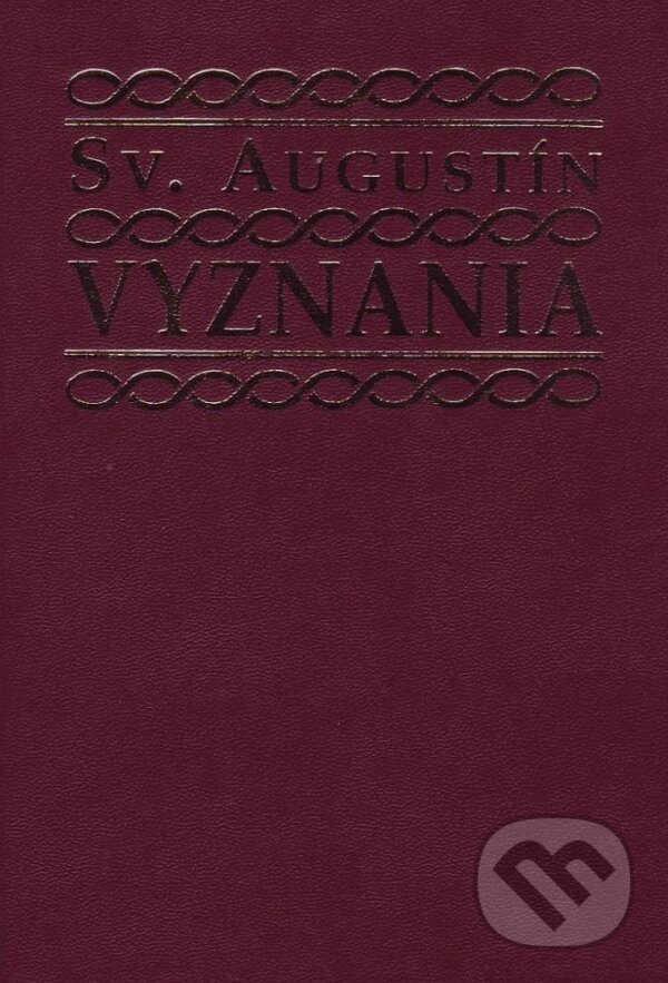 Kniha: Vyznania (sv. Augustín). Lúč, 1997 Kniha: Vyznania (sv. Augustín). Lúč, 1997