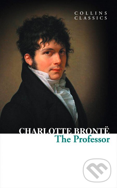 Kniha: The Professor (Charlotte Brontë). HarperCollins, 2012 Kniha: The Professor (Charlotte Brontë). HarperCollins, 2012
