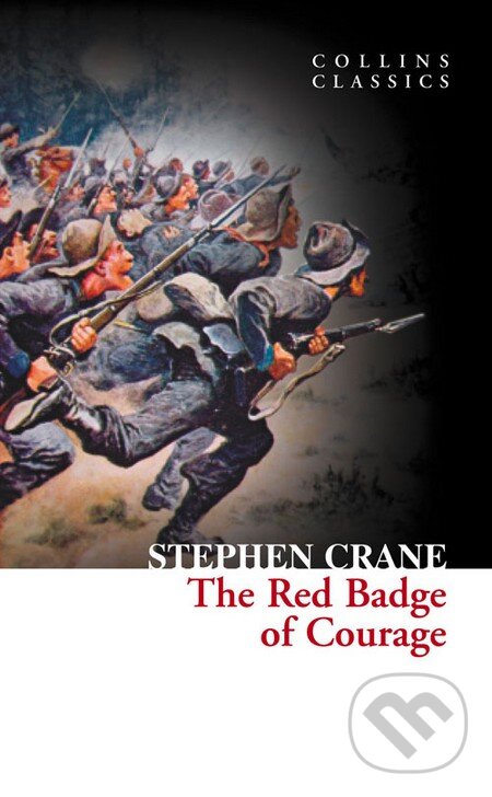 Kniha: The Red Badge of Courage (Stephen Crane). HarperCollins, 2011 Kniha: The Red Badge of Courage (Stephen Crane). HarperCollins, 2011