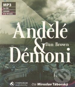 Audiokniha: Andělé a démoni (Dan Brown). Tympanum, 2013 Audiokniha: Andělé a démoni (Dan Brown). Tympanum, 2013