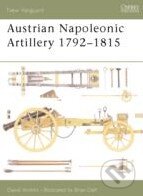Kniha: Austrian Napoleonic Artillery 1792 - 1815 (Dave Hollins). Osprey Publishing, 2003 Kniha: Austrian Napoleonic Artillery 1792 - 1815 (Dave Hollins). Osprey Publishing, 2003