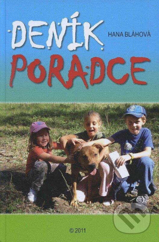 Kniha: Deník poradce (Hana Bláhová). , 2011 Kniha: Deník poradce (Hana Bláhová). , 2011