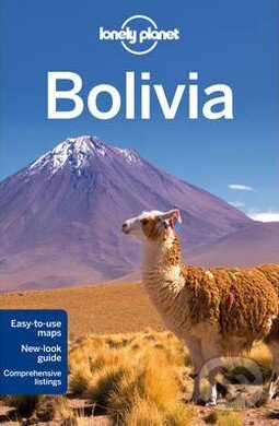Kniha: Bolivia (Lonely Planet). Lonely Planet, 2013 Kniha: Bolivia (Lonely Planet). Lonely Planet, 2013