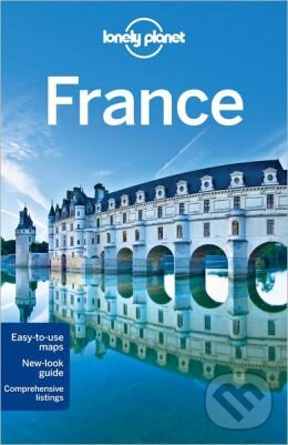 Kniha: France (Lonely Planet). Lonely Planet, 2013 Kniha: France (Lonely Planet). Lonely Planet, 2013