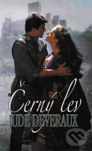 Kniha: Černý lev (Jude Deveraux). Baronet, 2013 Kniha: Černý lev (Jude Deveraux). Baronet, 2013
