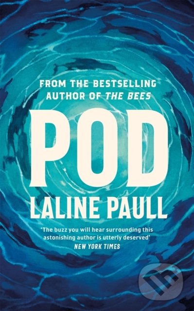 Kniha: Pod (Laline Paull). Corsair, 2022 Kniha: Pod (Laline Paull). Corsair, 2022
