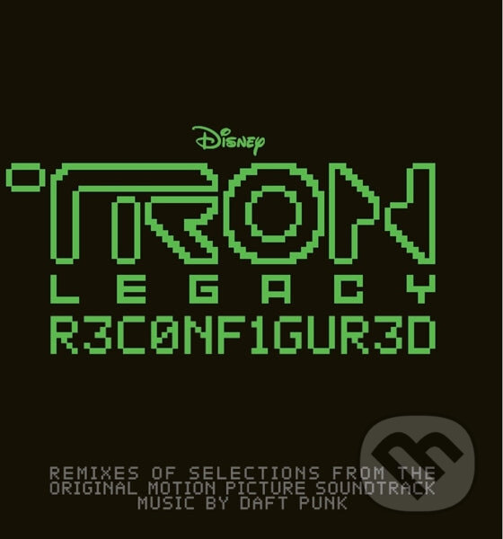 Hudební CD: Daft Punk: Tron: Legacy Reconfigured LP (Hudobné albumy). Hudobné albumy, 2022 Hudební CD: Daft Punk: Tron: Legacy Reconfigured LP (Hudobné albumy). Hudobné albumy, 2022