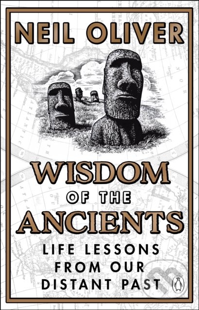 Kniha: Wisdom of the Ancients (Neil Oliver). Transworld, 2022 Kniha: Wisdom of the Ancients (Neil Oliver). Transworld, 2022
