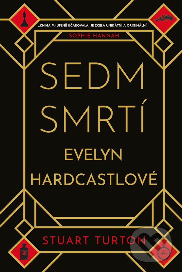 E-kniha: Sedm smrtí Evelyn Hardcastlové (Stuart Turton). Vendeta, 2019 E-kniha: Sedm smrtí Evelyn Hardcastlové (Stuart Turton). Vendeta, 2019