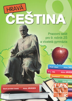 Kniha: Hravá čeština 9 (Taktik). Taktik, 2013 Kniha: Hravá čeština 9 (Taktik). Taktik, 2013